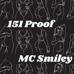 151 Proof (Prod. Chayse Freedom)