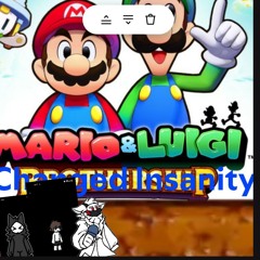 Mario & Luigi: Changed Insanity (Mario & Luigi In Changed)