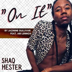 On it - Jazmine Sullivan (Acoustic Vibes)