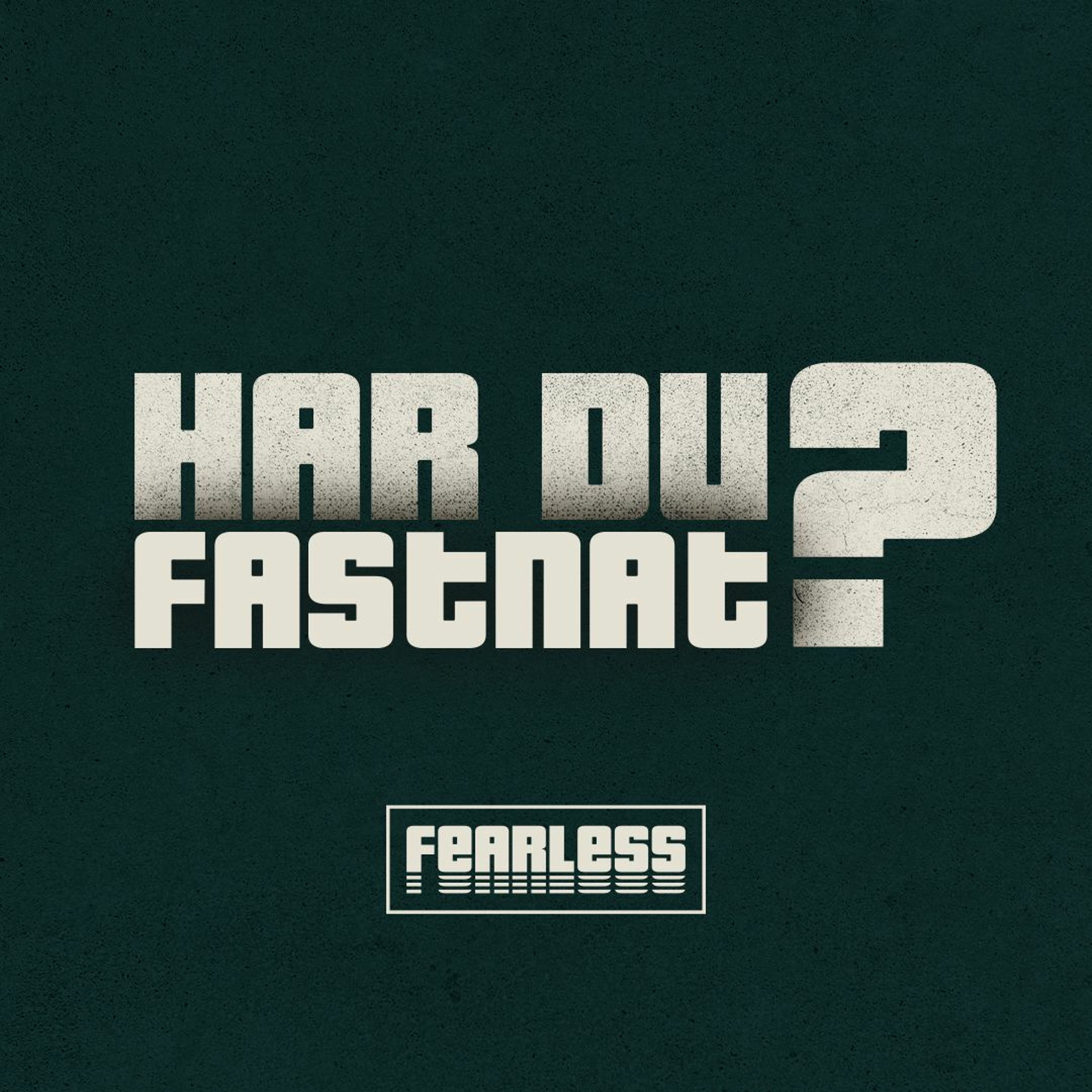 Fearless med Andreas & Eric