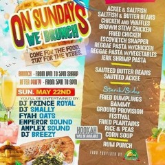 ON SUNDAYS WE BRUNCH FT NAJ SUPREME EMPEROR DMV