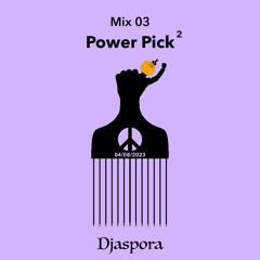 Power Pick ^2 2023 - Mix 03 - 04/08/23