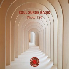 Soul Surge Presents Songs To Listen Vol 120