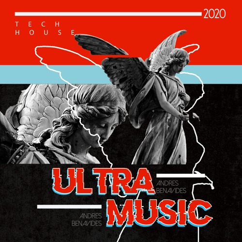 Ultra Music (Session by Andres Benavides)