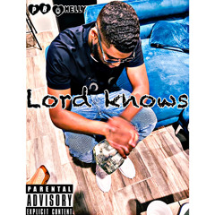 MadMax Mello- Lord knows