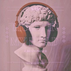 JORDVN PRINCE - MUSIC IN MY HEAD