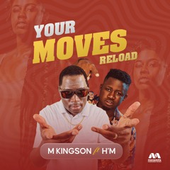Your Moves Reload