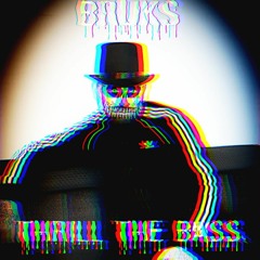 Thrill The Bass ( 🎃 Halloween Special 🎃 )