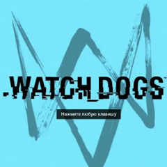 watch dogs pre menu theme