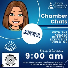 Chamber Chats: Interview with Jesse Miles, Executive Director, McKinleyville Chamber of Commerce