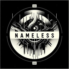 026 - nameless [kozuel b2b LØYAD]