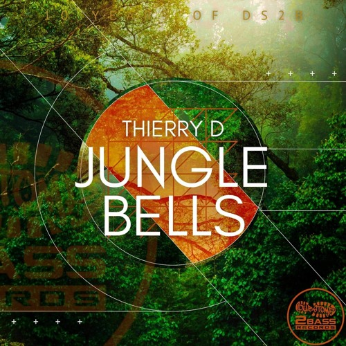 Stream Thierry D - Jungle Bells ( Original Mix ) Out Now by Thierry D