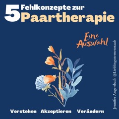 018- Die Paartherapeutin - Mythos Paartherapie