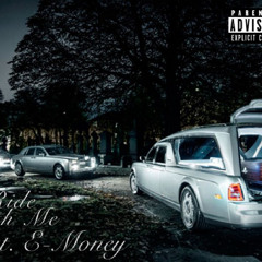 Ride With Me feat. E-Money