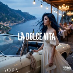 La Dolce Vita (Roll The Credits)