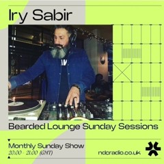Bearded Lounge Sunday Sessions #33 by Iry Sabir 120125