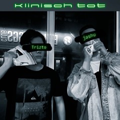Trizto & jashu - Klinisch tot (Remix)