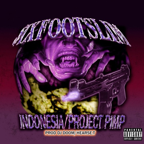 INDONESIA/PROJECT PIMP (PROD DJ DOOM & HEARSE.T)