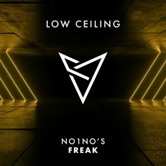 NO1NO's - FREAK