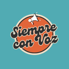 Siempre Con Voz: Trailer