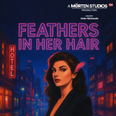 Feathers in Her Hair
