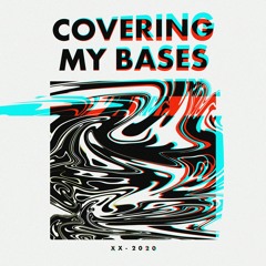 Covering My Bases (prod. JACKO)