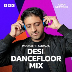 DJMD | Desi Dancefloor Mix | March 2022 | BBC Asian Network