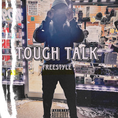 Tough Talk (FreeStyle)
