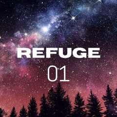 REFUGE Episode 01