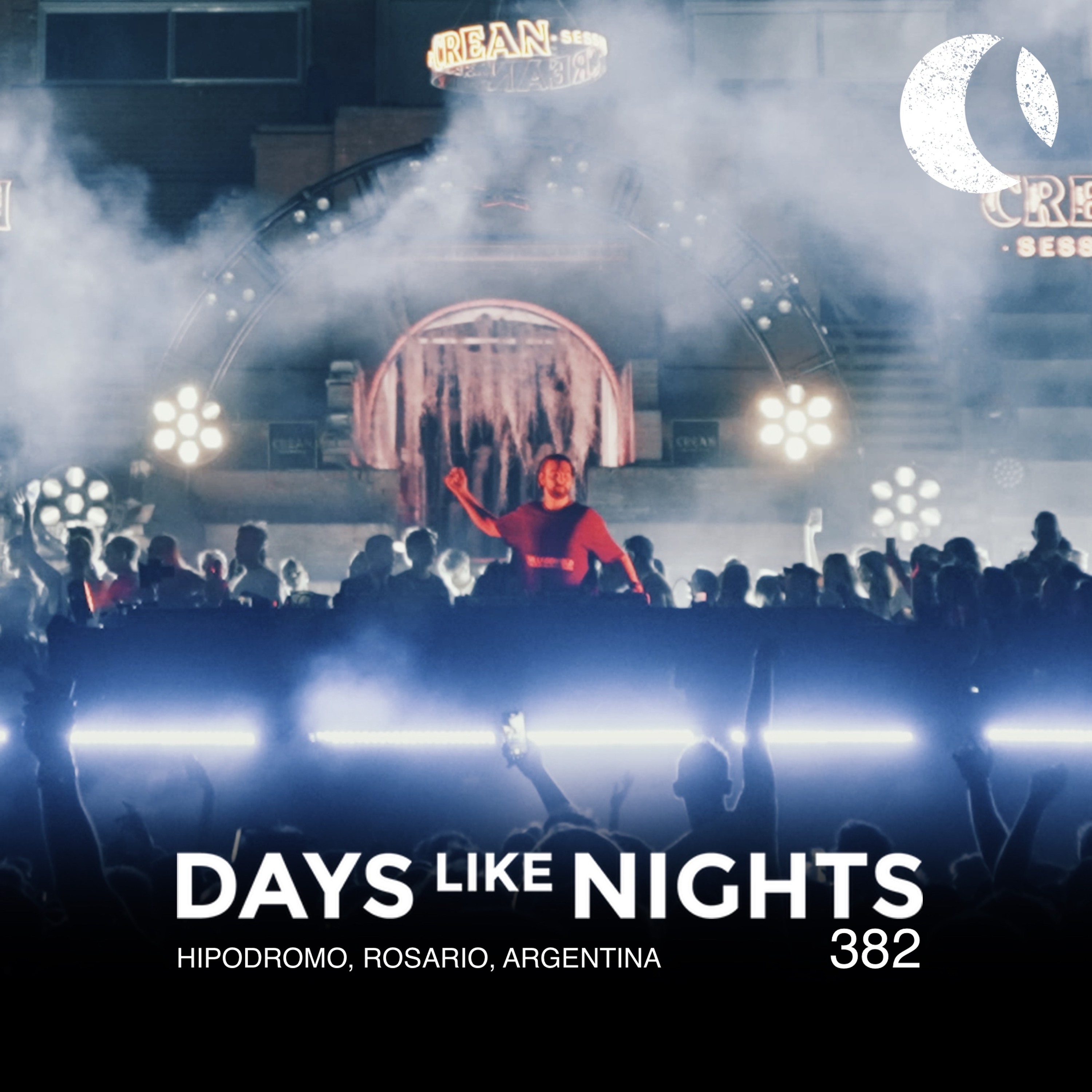 DAYS like NIGHTS 382 - Hipodromo, Rosario, Argentina