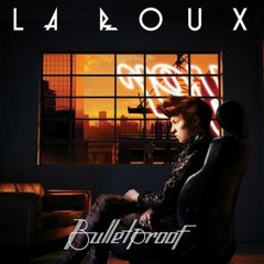 La Roux - Bulletproof (Runzo Remix) [Free DL]
