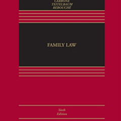 [ACCESS] PDF 💌 Family Law (Aspen Casebook Series) by  Leslie Joan Harris,June R. Car