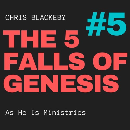 The 5 Falls of Genesis #5/5: Jesus vs the Giants, Transfiguration and The Antichrist