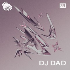 TMS - #39 - DJ Dad