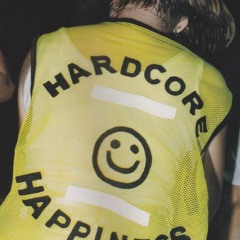 Hardcore Happiness :D