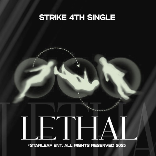 LETHAL [4TH SINGLE]