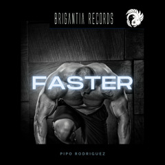 Pipo Rodriguez - Faster (Original Mix)