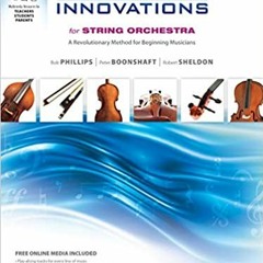 Read book Sound Innovations for String Orchestra, Bk 1: A Revolutionary Method for Beginning Musicia