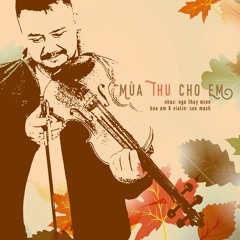 Mùa Thu Cho Em (instrumental)