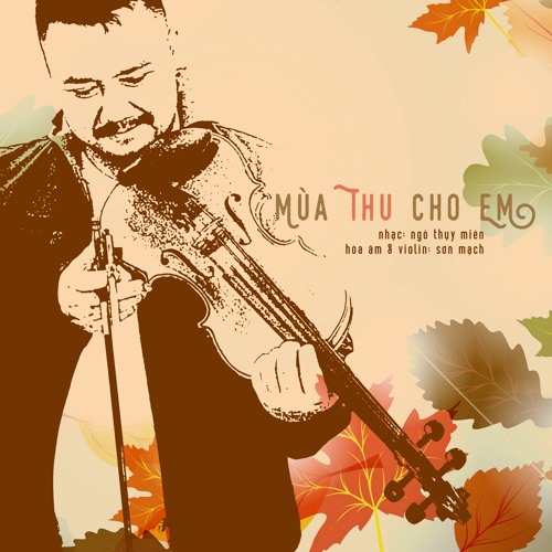 Mùa Thu Cho Em (instrumental)