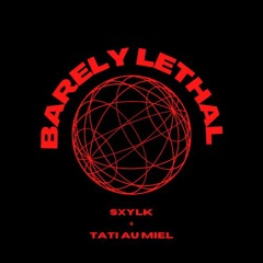 BARELY LETHAL 5 - TATI AU MIEL