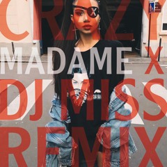 Madonna - Crazy (DJ MISS RICH - REMIX) FREE DOWNLOAD