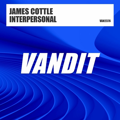 James Cottle - Interpersonal (Extended Mix)