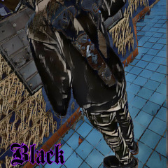 Black(Woah)