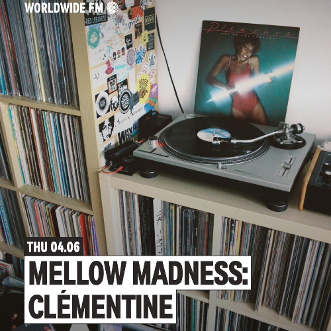 Stream WWFM - Mellow Madness: Clémentine 04.06.26 by Clémentine