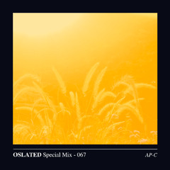 Oslated Special Mix 067 - AP-C