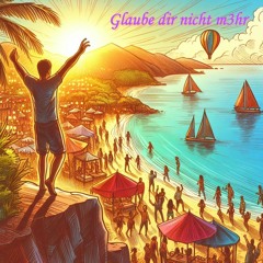 Glaub´dir Nicht M3hr