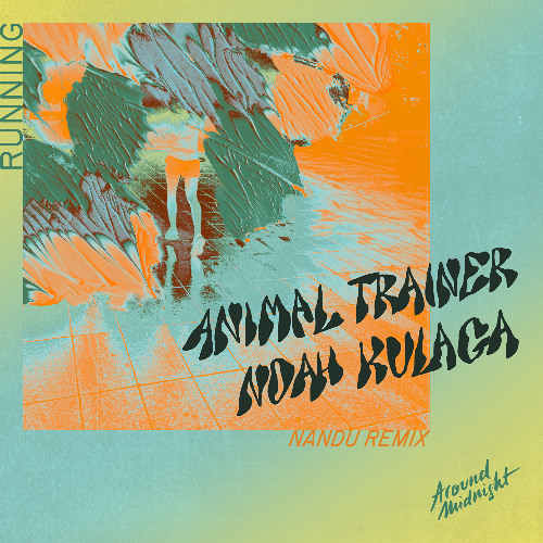 Running (Nandu Remix) [Around Midnight]
