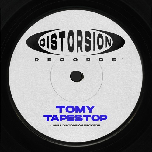 Stream TOMY - Tape Stop by Distorsion Records | Listen online for free on  SoundCloud