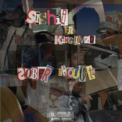 Sober thoughts ft KingLvzy